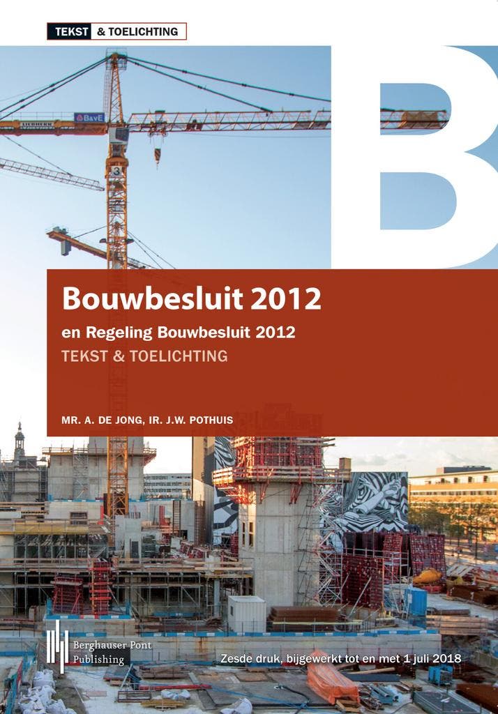 Bouwbesluit 2012 9789492952103 Anneke de Jong, Boeken, Wetenschap, Gelezen, Verzenden