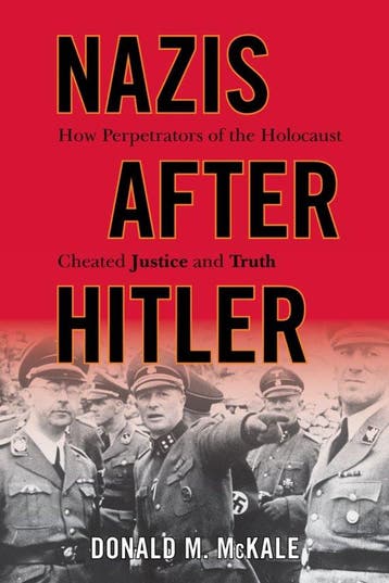 Nazis after Hitler 9781442213173 Donald M. Mckale, Verzenden, Zo goed als nieuw, Donald M. Mckale