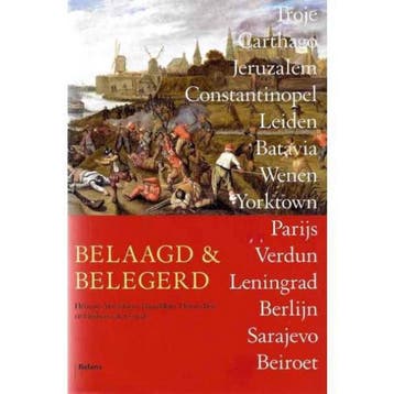 Belaagd en belegerd 9789460033537, Verzenden