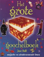 Het grote goochelboek 9789026996924 Jane Bull, Verzenden, Gelezen, Jane Bull