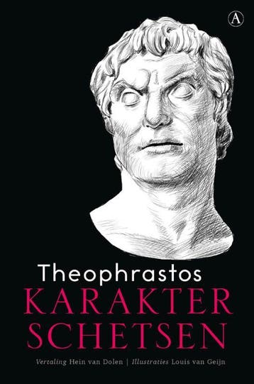 Karakterschetsen 9789025310356 Theophrastos, Verzenden, Zo goed als nieuw, Theophrastos