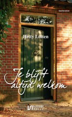 Je blijft altijd welkom 9789086600830 Hetty Luiten, Verzenden, Zo goed als nieuw, Hetty Luiten