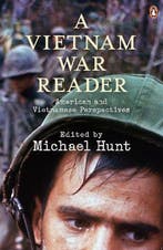 Vietnam War Reader 9780141047027 Michael Hunt, Verzenden, Zo goed als nieuw, Michael Hunt