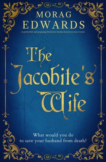 The Jacobites Wife 9781504088855 Morag Edwards, Verzenden, Gelezen, Morag Edwards
