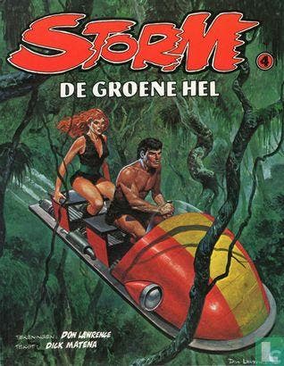 Storm [Lawrence e.a.] - De groene hel - 1980, Eén stripboek, Verzenden, Zo goed als nieuw, Matena, Dick.