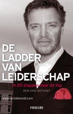 De ladder van leiderschap 9789049960322 Bart De Bondt, Verzenden, Zo goed als nieuw, Bart De Bondt