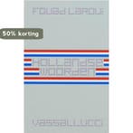 Hollandse woorden 9789050005975 Fouad Laroui, Verzenden, Fouad Laroui
