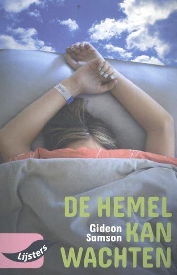 De hemel kan wachten / Vroege lijsters 9789001799946, Verzenden, Zo goed als nieuw, Gideon Samson