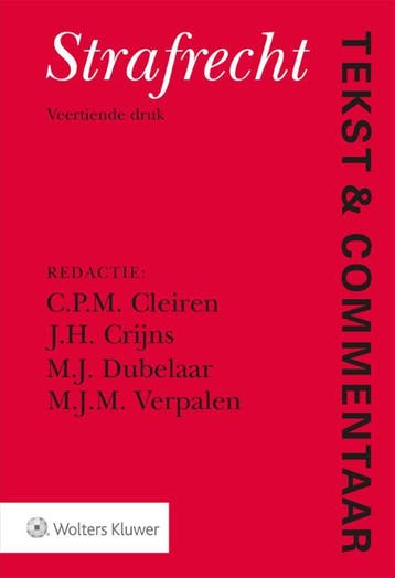 Strafrecht / Tekst & Commentaar 9789013166521 C.P.M. Cleiren, Boeken, Verzenden, Gelezen, C.P.M. Cleiren