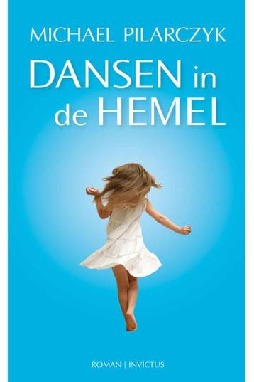 Dansen in de hemel 9789079679201 Michael Pilarczyk, Verzenden, Michael Pilarczyk