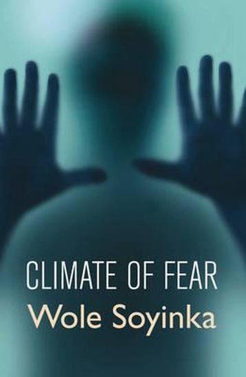 Climate Of Fear 9781861977830 Wole Soyinka, Verzenden, Wole Soyinka