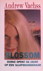 BLOSSOM              BURKE OPENT JACHT SLUIPMOORDENAAR, Verzenden, Vachss