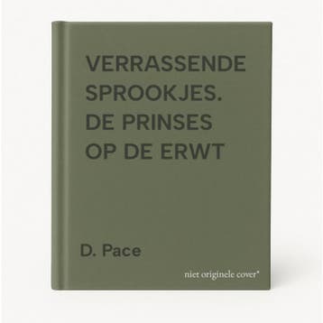 VERRASSENDE SPROOKJES. DE PRINSES OP DE ERWT 9789020689280, Verzenden, Gelezen, D. Pace