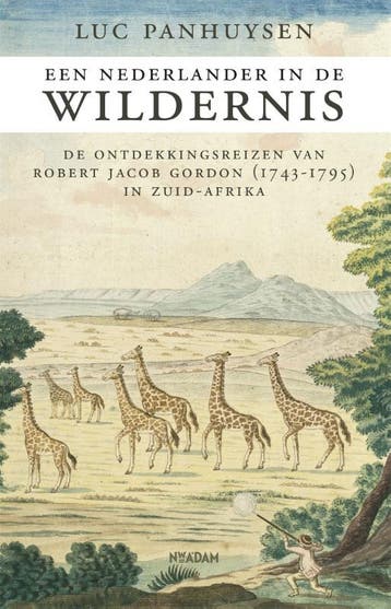 Een Nederlander in de wildernis 9789046822241 Luc Panhuysen, Boeken, Verzenden, Zo goed als nieuw, Luc Panhuysen