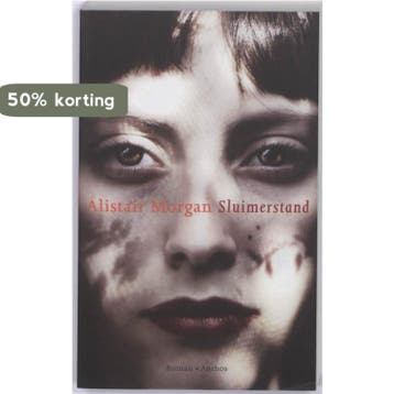 Sluimerstand 9789041414205 Alistair Morgan, Verzenden, Zo goed als nieuw, Alistair Morgan