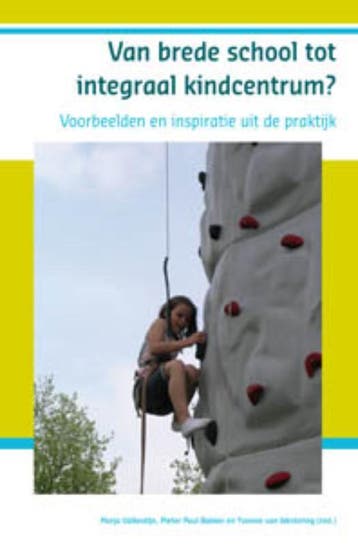 Van brede school tot integraal kindcentrum? 9789085600572, Verzenden, Marja Valkestijn