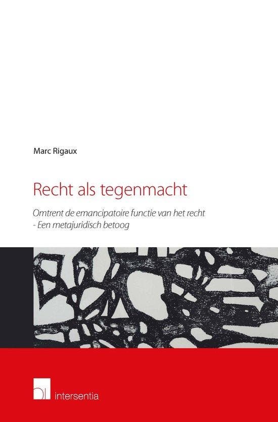 Recht als tegenmacht (afscheidscollege Marc Rigaux), Livres, Science, Envoi