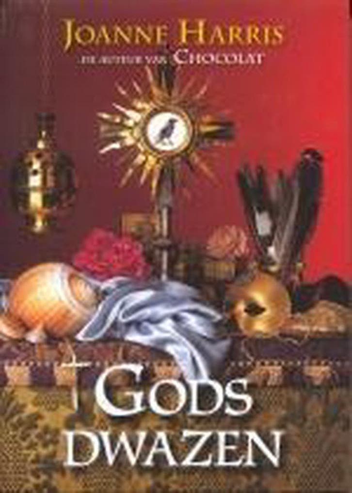 Gods dwazen 9789032509255 Joanne Harris, Boeken, Romans, Gelezen, Verzenden