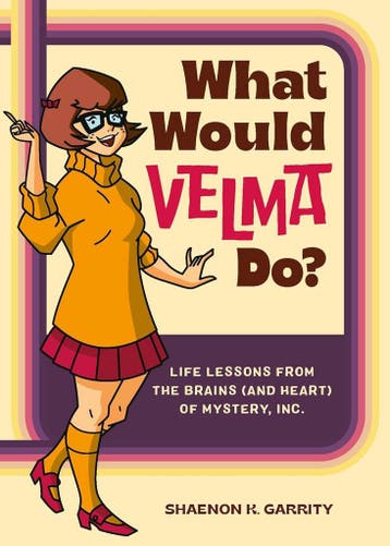 What Would Velma Do?: Life Lessons from the Brains (and Hear, Boeken, Verzenden, Nieuw