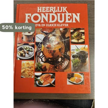 HEERLIJK FONDUEN 9789065900555 KLEVER, Verzenden, Gelezen, KLEVER