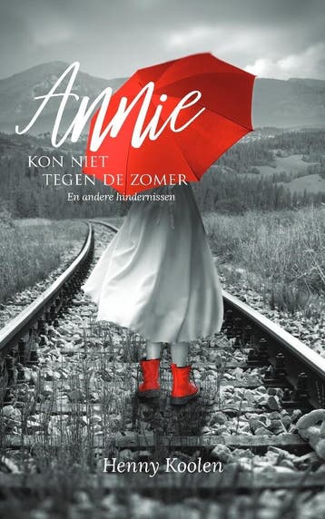 Annie kon niet tegen de zomer 9789464503944 Henny Koolen, Verzenden, Henny Koolen