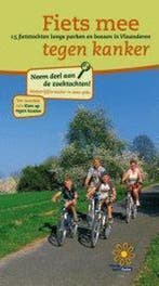 Fiets mee tegen kanker 9789058370921 W. Van Loock, Verzenden, Gelezen, W. Van Loock
