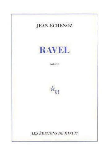 Ravel - Echenoz, Verzenden, Nieuw