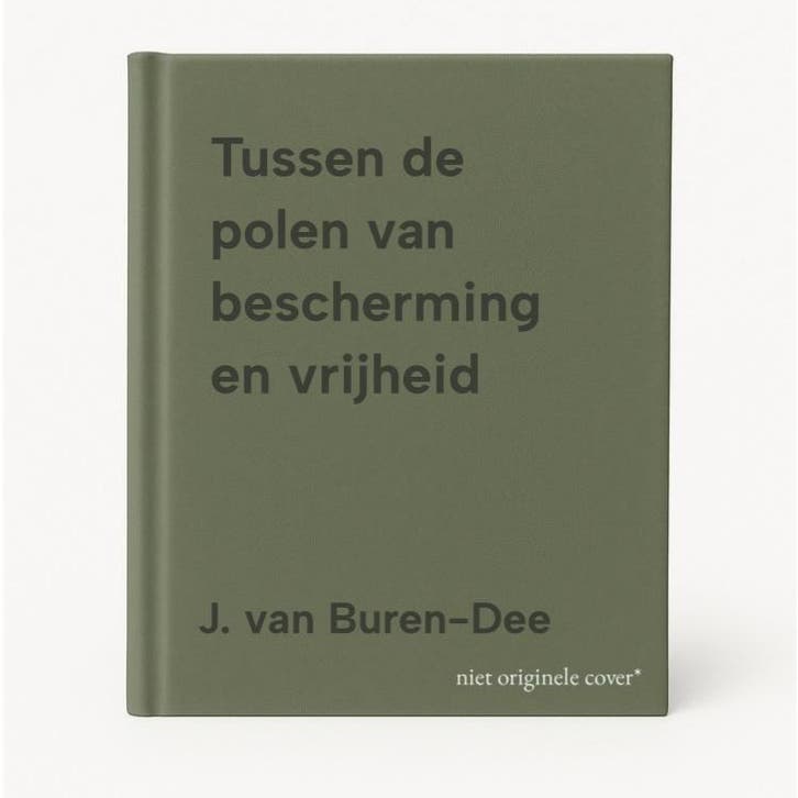 Tussen de polen van bescherming en vrijheid 9789050950398, Boeken, Wetenschap, Gelezen, Verzenden
