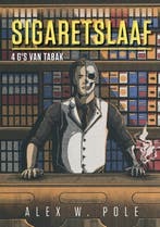 SIGARETSLAAF 9789090327747 Alex W. Pole, Verzenden, Gelezen, Alex W. Pole