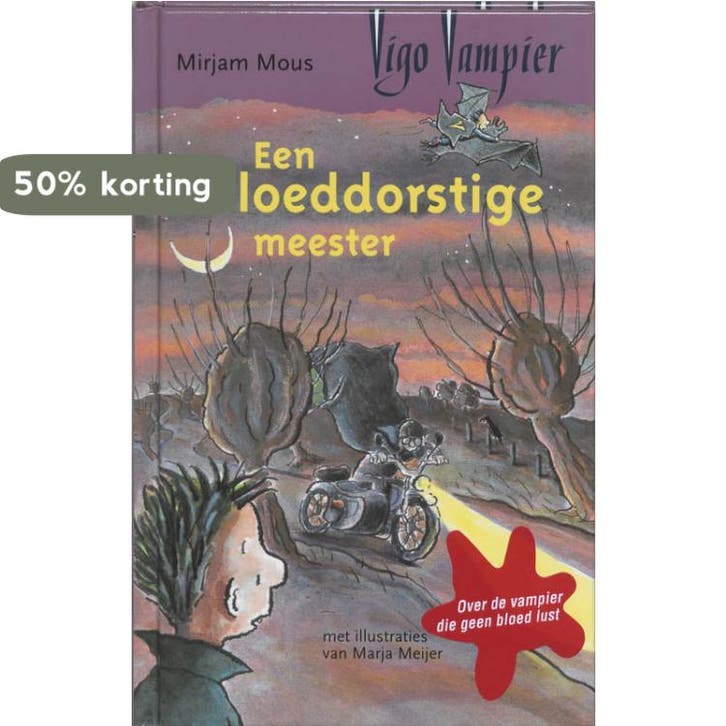 Een bloeddorstige meester / Vigo Vampier 9789026995460, Boeken, Kinderboeken | Jeugd | 13 jaar en ouder, Gelezen, Verzenden