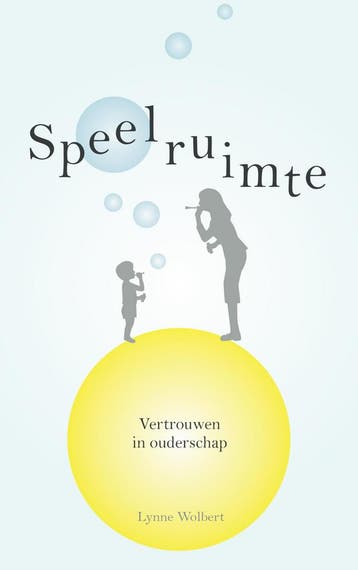 Speelruimte | Lynne Wolbert | Nieuw, Verzenden, Nieuw, Lynne Wolbert