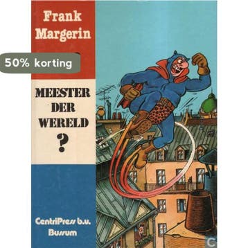 Meester der wereld? / Frank Margerin / 2 9789030506034, Verzenden, Margerin