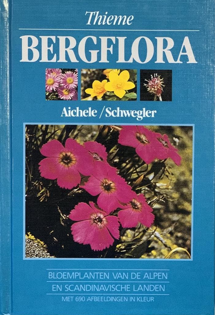 BERGFLORA 9789052101125 AICHELE, Livres, Science, Envoi