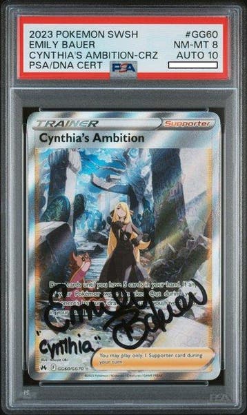 Graded card - Cynthias Ambition #GG60 *Emily Bauer Signed*