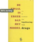 De kwaal is erger dan het middel / Het bedrijf 9789491363801, Boeken, Verzenden, Gelezen