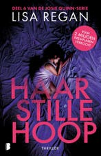 Haar stille hoop / Josie Quinn / 6 9789022598535 Lisa Regan, Verzenden, Lisa Regan