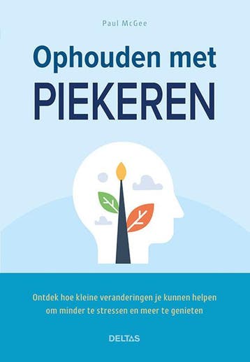Ophouden Met Piekeren | Paul Mcgee | Nieuw, Verzenden, Nieuw, Paul Mcgee