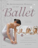 De betoverende wereld van het ballet 9789044719567, Verzenden, M. Baumgarter