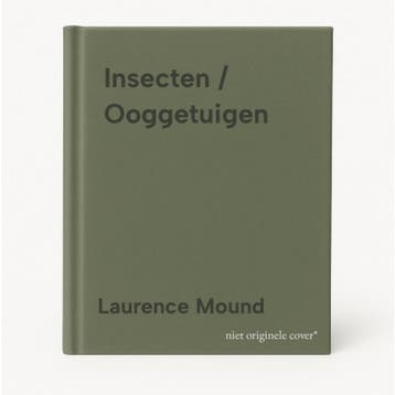 Insecten / Ooggetuigen 9789044861273 Laurence Mound, Verzenden, Laurence Mound