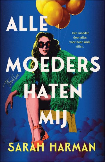 Alle moeders haten mij (Goed), Verzenden