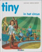Tiny in het circus / Rinkelbel 9789030300175 Haag, Verzenden, Haag