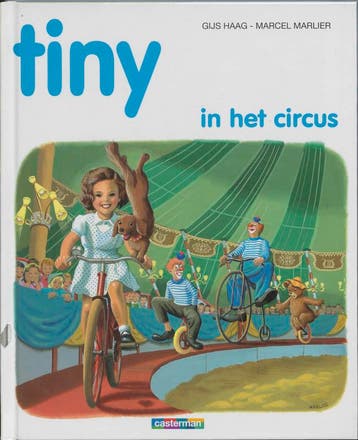 Tiny in het circus / Rinkelbel 9789030300175 Haag, Boeken, Verzenden, Gelezen, Haag
