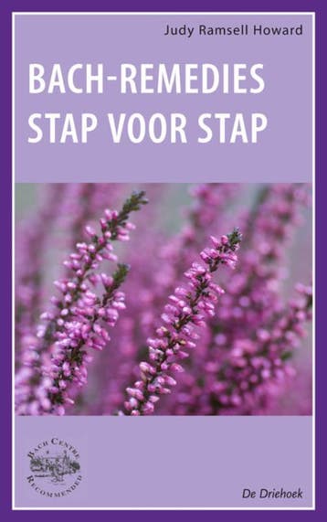 Bach-bloesem-remedies stap-voor-stap 9789060306345, Boeken, Verzenden, Gelezen, Judy Ramsell Howard