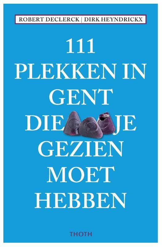 111 plekken in Gent die je gezien moet hebben / 111, Boeken, Stripverhalen, Gelezen, Verzenden