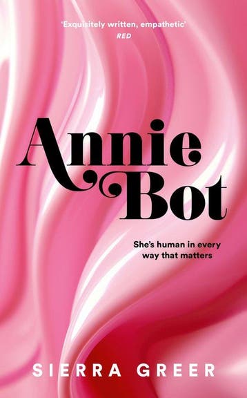 Annie Bot 9780008584573 Sierra Greer, Verzenden, Sierra Greer