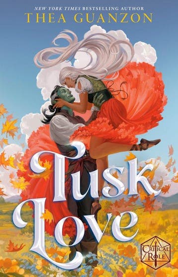 TUSK LOVE / Critical Role 9780593874264 Thea Guanzon, Verzenden, Zo goed als nieuw, Thea Guanzon