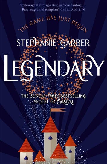 Legendary / Caraval 9781473629202 Stephanie Garber, Boeken, Verzenden, Gelezen, Stephanie Garber