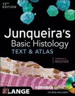 Junqueiras Basic Histology 9781259072321 AnthonyL Mescher, Boeken, Verzenden, Gelezen, AnthonyL Mescher