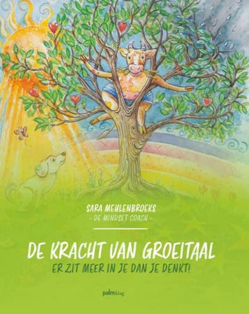 De kracht van groeitaal 9789493059511 Sara Meulenbroeks, Verzenden, Sara Meulenbroeks