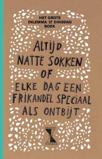 Het grote dilemma op dinsdag boek 9789020679502 Dinsdag, Verzenden, Dinsdag